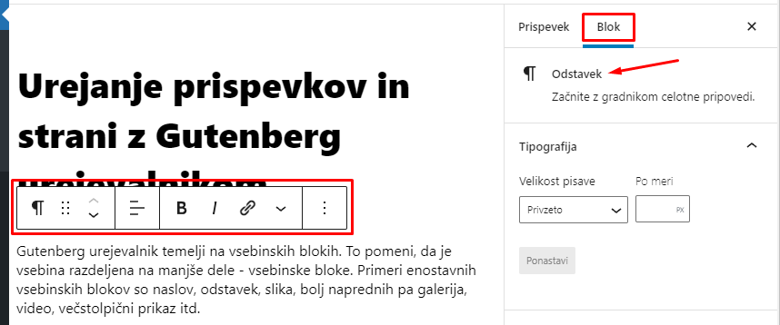 Urejanje prispevkov in strani z Gutenberg urejevalnikom Urejanje prispevkov in strani z Gutenberg urejevalnikom